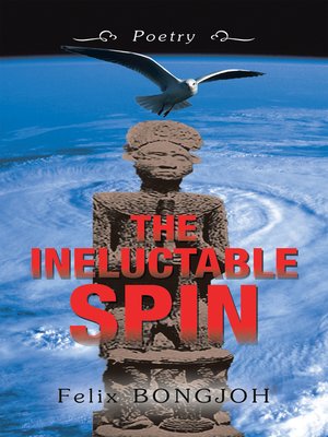 cover image of The Ineluctable Spin